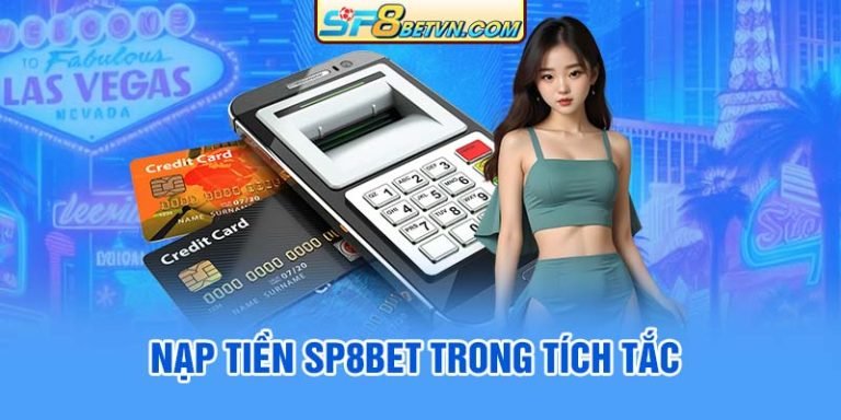 nap-tien-sp8bet-trong-tich-tac-768x384